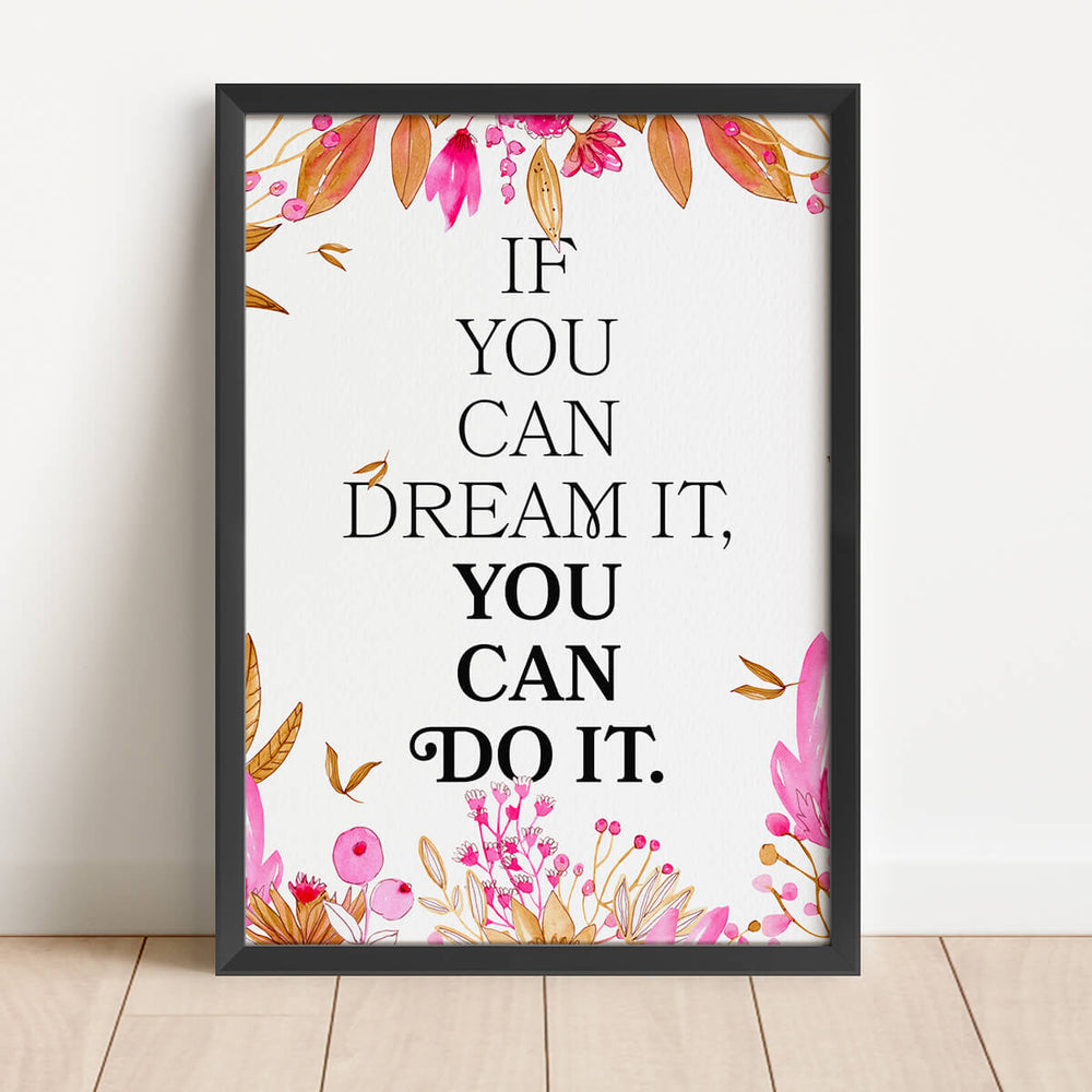 אם אתה יכול לחלום את זה, אתה יכול לעשות את זה