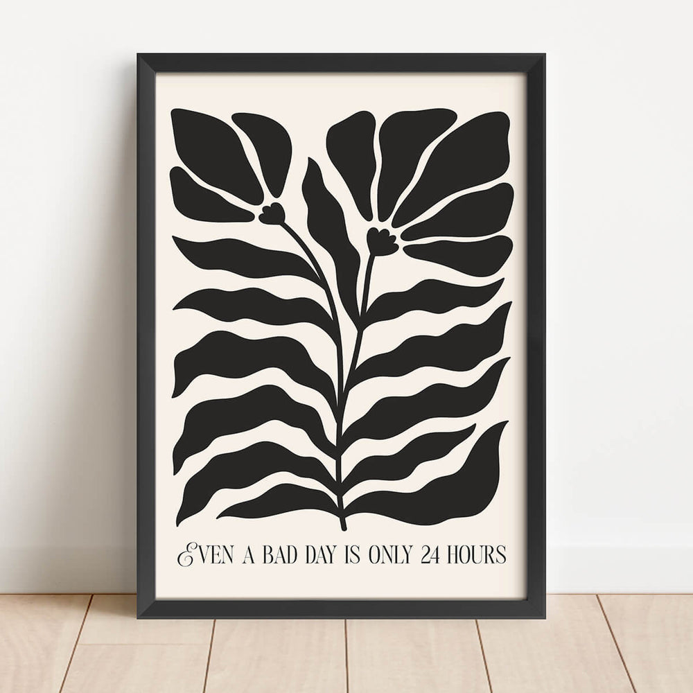 אפילו יום רע הוא רק 24 שעות