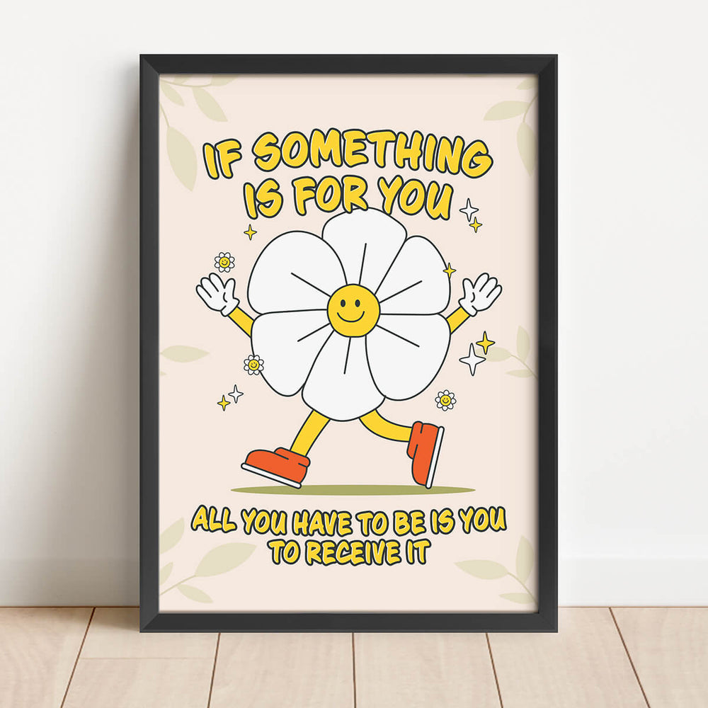 אם משהו מתאים לך, כל מה שאתה צריך להיות זה לקבל אותו